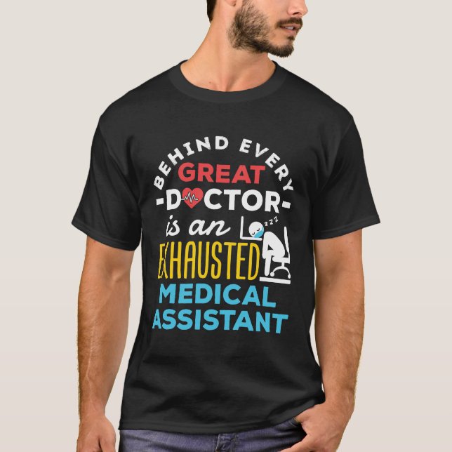 Funny Exhausted Medical Assistant CMA MA T-Shirt (Front)