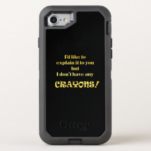 Funny Explain With Crayons Joke OtterBox Defender iPhone SE/8/7 Case