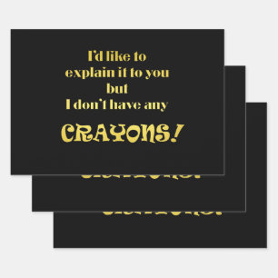 Funny Explain With Crayons Joke Wrapping Paper Sheets