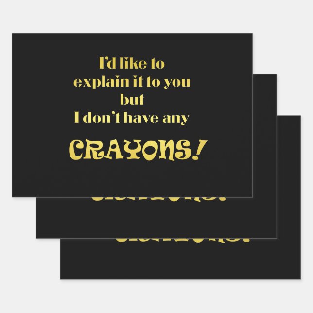 Funny Explain With Crayons Joke Wrapping Paper Sheets (Set)