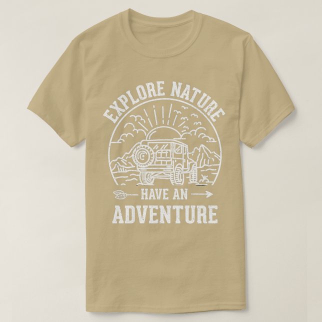 Funny Explore Nature Have An Adventure Retro Fores T-Shirt (Design Front)
