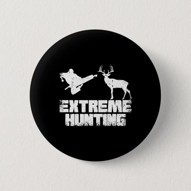 Funny Extreme Hunting Deer Karate Karate Martial A Button (Front)