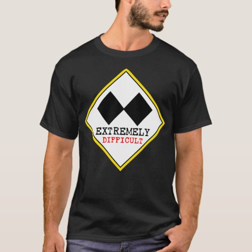 Funny Extremely Difficult Double Black Diamond Ski T_Shirt