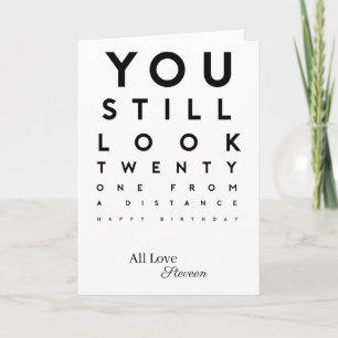 Funny Eye Chart Birthday Card - Sarcastic "Look Tw