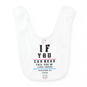 Funny Eye Chart Exam Change my Diaper Baby Bib