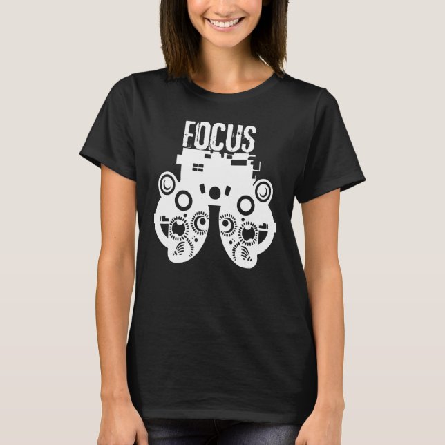 Funny Eye Doctor Optometrist Saying - Vision Scien T-Shirt (Front)