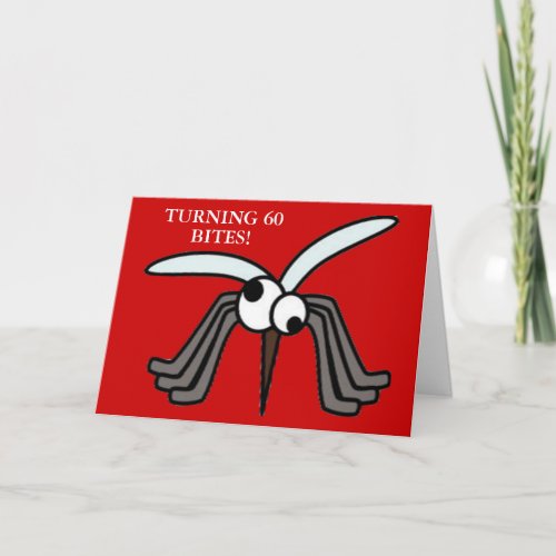 Funny Eyed Mosquito Turning 60 Birthday Card