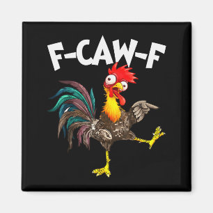 Funny F-awk-f Chicken F-caw-f Rooster Pun Retro Magnet