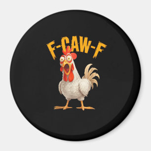 Funny F-Awk-F Chicken F-Caw-F Rooster Pun Retro Vi Magnet