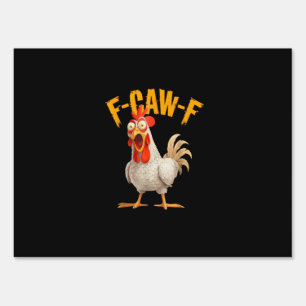 Funny F-Awk-F Chicken F-Caw-F Rooster Pun Retro Vi Sign