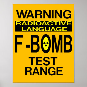 Funny F-Bomb Warning Sign