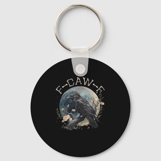 Funny F-caw-f Black Crow Fcawf Black Crow  Keychain (Front)