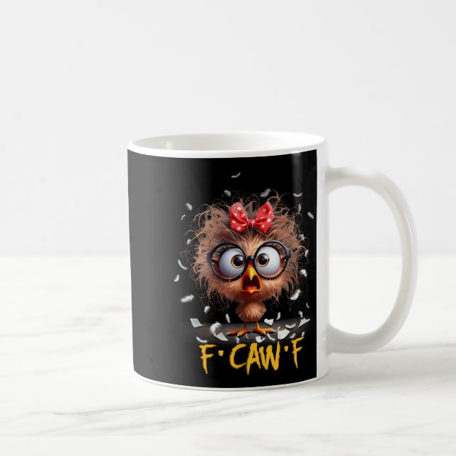Funny F-caw-f Black Crow Fcawf Humor Quote Bird Sh Coffee Mug (Right)