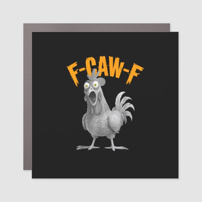 Funny F Caw F Chicken Classic Retro Style Car Magnet (Front)