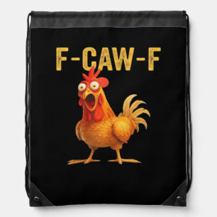 Funny F Caw F Chicken Creative Casual Design Drawstring Bag