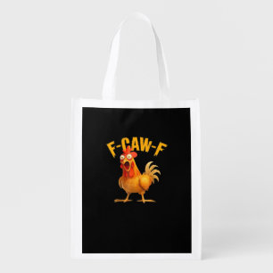 Funny F-Caw-F Chicken F-Caw-F Chicken Classic Cool Grocery Bag