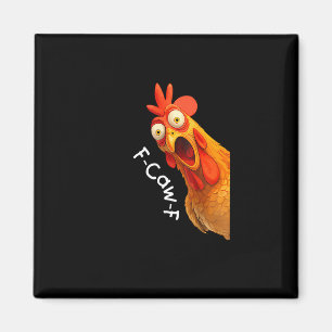 Funny F-Caw-F Chicken F-Caw-F Chicken Creative Cas Magnet