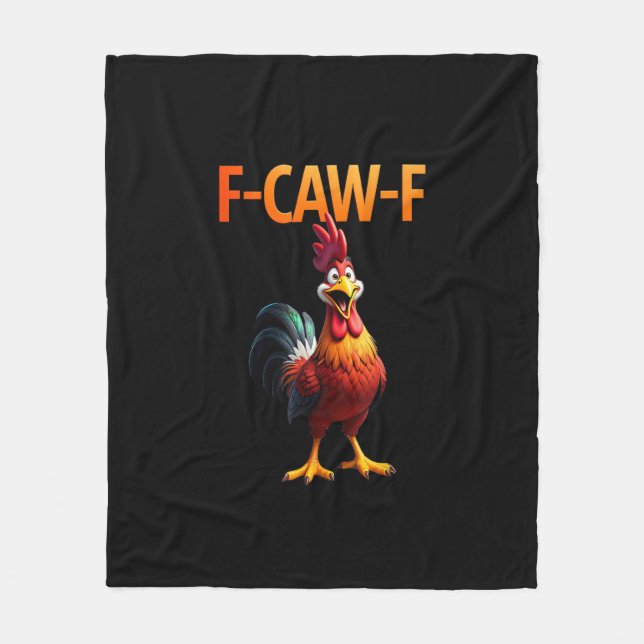 Funny F-Caw-F Chicken F-Caw-F Chicken Gothic Vinta Fleece Blanket (Front)