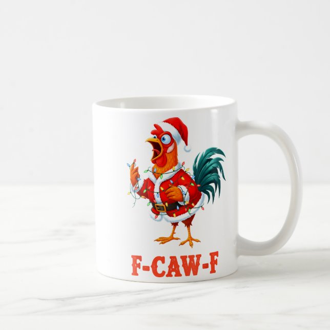 Funny F-caw-f Chicken Humor Santa Rooster Christma Coffee Mug (Right)