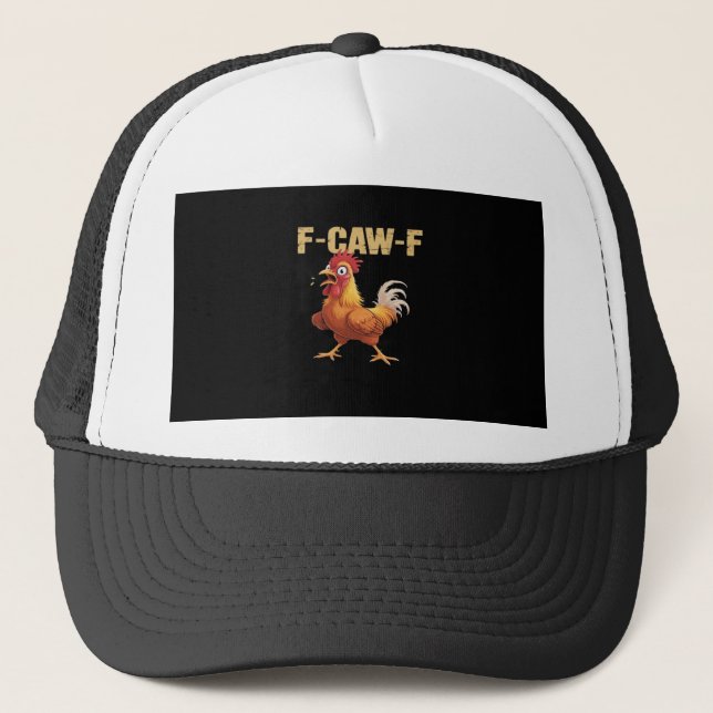 Funny F-Caw-F Chicken Retro Style Trucker Hat (Front)