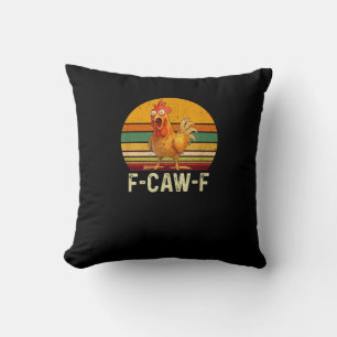 Funny F-Caw-F Chicken Shirts F-Caw-F Chicken Vinta Throw Pillow