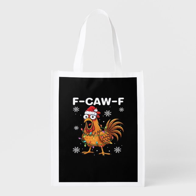 Funny F-Caw-F Christmas Chicken Classic Grocery Bag (Front)