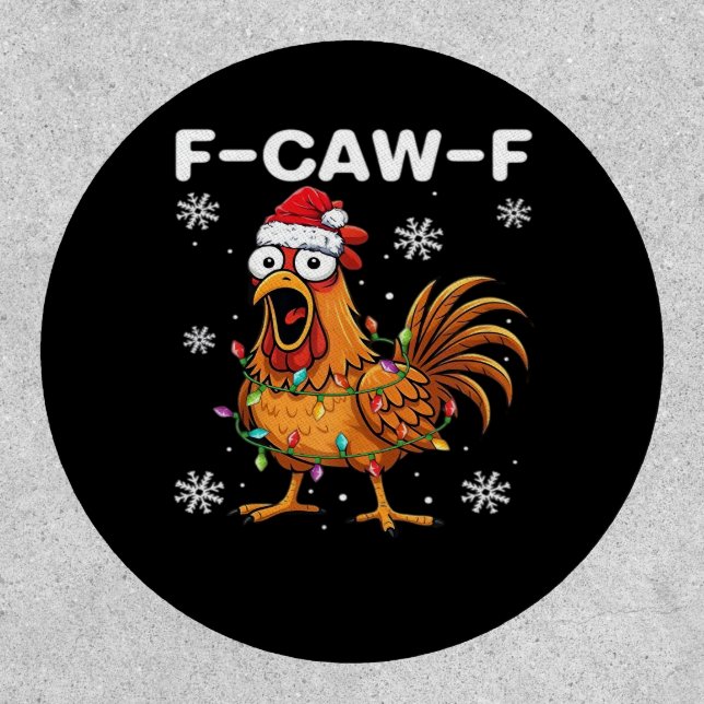 Funny F-Caw-F Christmas Chicken Classic Patch (Front)