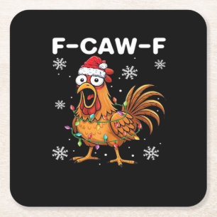 Funny F-Caw-F Christmas Chicken Classic Square Paper Coaster