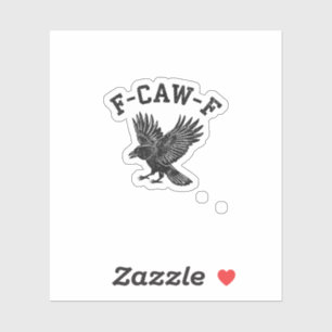 Funny F-Caw-F Crow Aesthetic Style Sticker