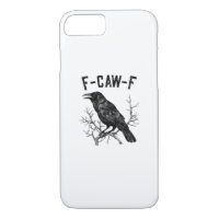 Funny F-Caw-F Crow Bird Raven Men Women