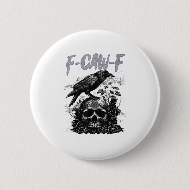 Funny F-Caw-F Crow Funny Halloween Retro Classic Button (Front)
