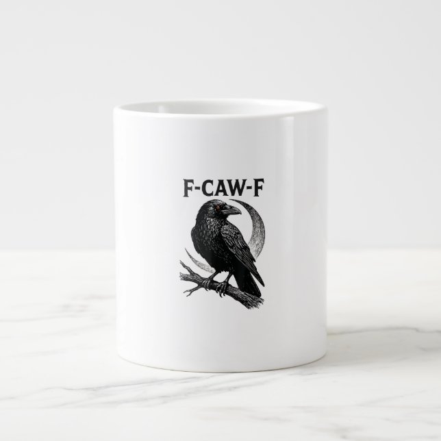 Funny F-Caw-F Crow Retro Graphic Giant Coffee Mug (Front)