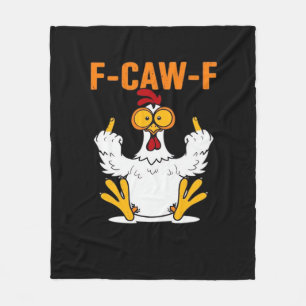 Funny F-Caw-F Fingers Chicken Fleece Blanket