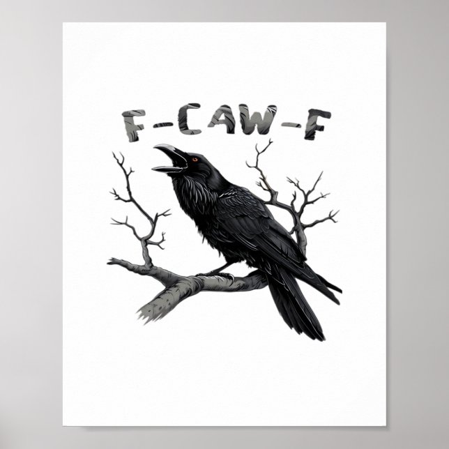 Funny F-Caw-F Gothic Crow Humor Essential Poster (Front)