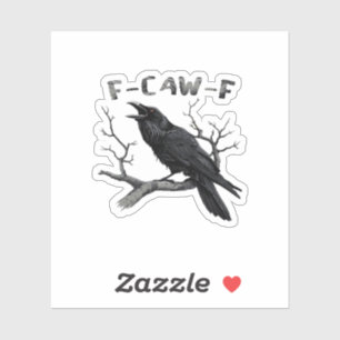 Funny F-Caw-F Gothic Crow Humor Essential Sticker