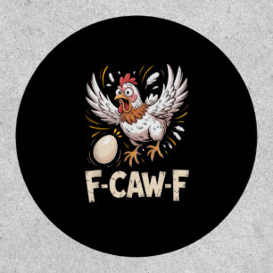 Funny F-Caw-F Hen Creative Casual Patch