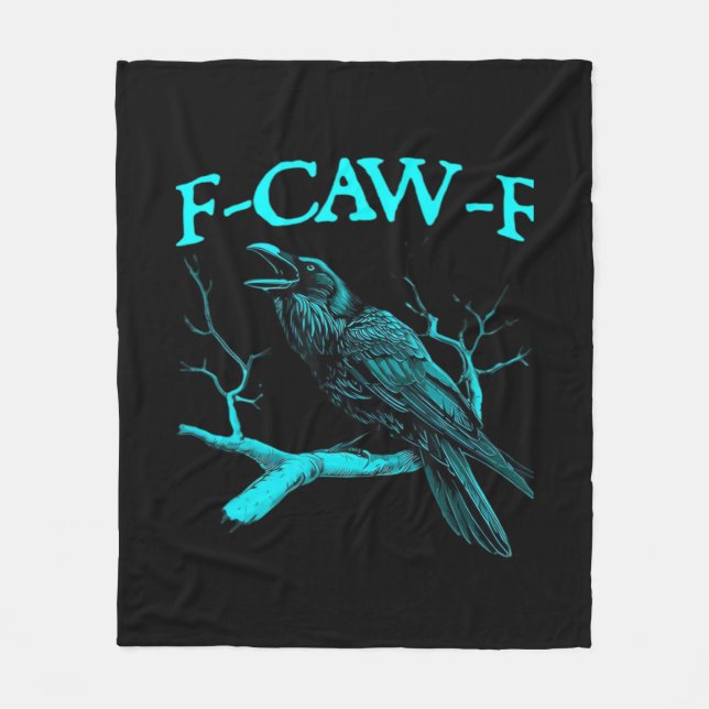 Funny F-Caw-F Humor Crow Gothic Fleece Blanket (Front)