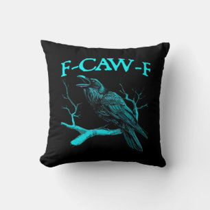 Funny F-Caw-F Humor Crow Gothic Throw Pillow