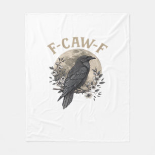 Funny F-Caw-F Raven Bird Saying Graphic Crow Essen Fleece Blanket