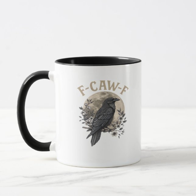 Funny F Caw F Raven Bird Saying Graphic Style Mug (Left)