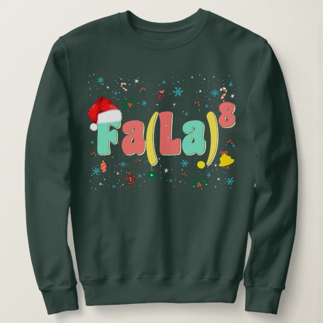 Funny Fa La 8 Christmas Music Groovy Math Santa Ha Sweatshirt (Design Front)