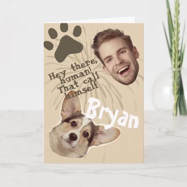 Funny Face | Amusing Greeting Card From Your Dog (Front)