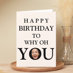 Funny Face Close Up Selfie Photo Happy Birthday Letterpress Thank You Card