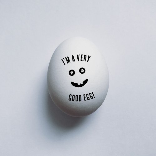 Funny Face with Text Very Good Egg Rubber Stamp
