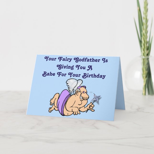 Funny "Fairy Godfather" Birthday Card w/Babe (Front)