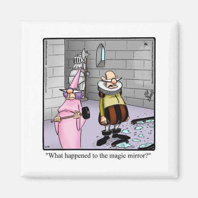 Funny Fairytale Humor Refrigerator Magnet (Front)