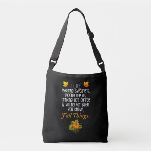 Funny Fall 2024 November Election Pro_Biden Crossbody Bag