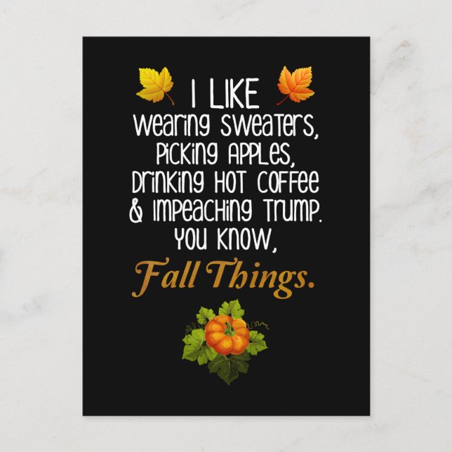 Funny Fall Autumn Political Anti-Trump Design Postcard (Front)
