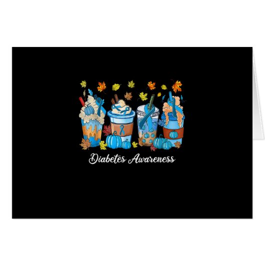 Funny Fall Coffee Latte Diabetes Awareness Month R Cards (Front Horizontal)