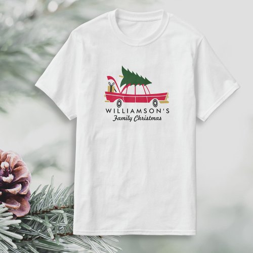 Funny Family Christmas Bringing Home Xmas Tree T_Shirt